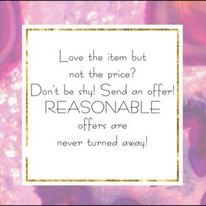 Reasonable offers welcome!!